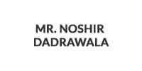 Mr. Noshir Dadrawala